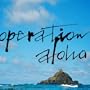 Operation Aloha