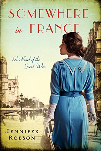 somewhere in france a novel of the great war