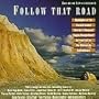 Follow That Road
