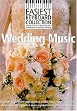 Wedding Music (Easiest Keyboard Collection)