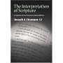 The Interpretation of Scripture: In Defense of the Historical-Critical Method