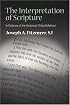 The Interpretation of Scripture: In Defense of the Historical-Critical Method