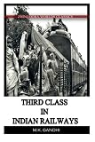 Third Class in Indian Railways
