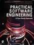 Practical Software Engineering: A Case Study Approach