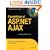 Foundations of ASP.NET AJAX (Expert's Voice in .Net)