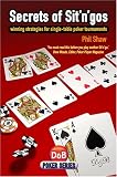 Secrets of Sit'n'Go: Winning Strategies for Single-table Poker Tournaments