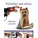 Toiletter son chien