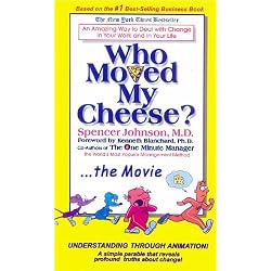 Who Moved My Cheese?...the Movie