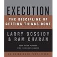 Execution: The Discipline of Getting Things Done by Larry Bossidy, Ram Charan, and John Bedford Lloyd