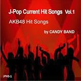 J-�|�b�v�ŐV�q�b�g�ȏWVol.1 AKB48�n�̃q�b�g��