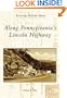 Along Pennsylvania's  Lincoln Highway (PA) (Postcard History Series)