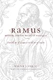 Ramus, Method, and the Decay of Dialogue: From the Art of Discourse to the Art of Reason