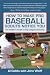 Search : How to Make Pro Baseball Scouts Notice You: An Insider's Guide to Big League Scouting