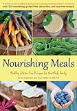 Nourishing Meals: Healthy Gluten-Free Recipes for the Whole Family