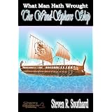 The Wind-Sphere Ship (The What Man Hath Wrought Series)