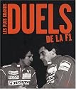 Les plus grands duels de la F1