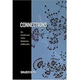 Connections: An Introduction to the Economics of Networks