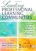 Leading Professional Learning Communities: Voices From Research and Practice