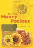 Dr Sara's Honey Potions