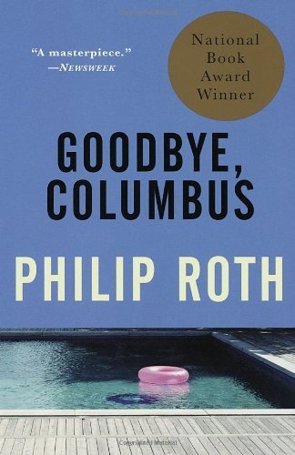 Goodbye, Columbus : And Five Short Stories (Vintage International) by Philip Roth (1993-01-13)