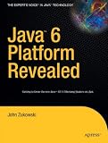 Java 6 Platform Revealed