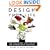 Design Your Life: The Pleasures and Perils of Everyday Things