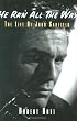 He Ran All the Way: The Life of John Garfield