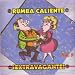 Rumba Caliente - Extravagante! - Vol. 5