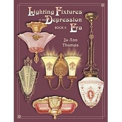 Lighting Fixtures of the Depression Era: Bk. 2
