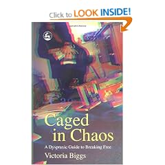 Caged in Chaos: A Dyspraxic Guide to Breaking Free