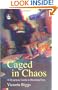 Caged In Chaos: A Dyspraxic Guide To Breaking Free