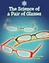 The Science of a Pair of Glasses: The Science of Light