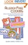 Allergy-free Cooking: How To Survive The Elimination Diet And Eat Happily Ever After