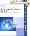 Application Architecture for .NET: Designing Applications and Services