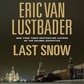Last Snow: A Jack McClure Thriller | Eric Van Lustbader