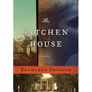 The Kitchen House: A Novel: Library Edition by Kathleen Grissom