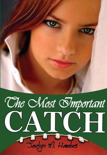 The Most Important Catch