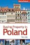 Buying Property in Poland:  The Complete Polish Property Buyer's Guide