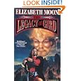 The Legacy of Gird (Trade Paperback) by  Elizabeth Moon