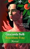 Bewohnte Frau: Roman - Gioconda Belli