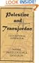 Palestine & Transjordan (Geographical Handbook Series)