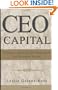CEO Capital: A Guide to Building CEO Reputation and Company Success