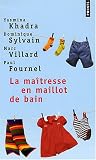 La ma�tresse en maillot de bain : Quatre r�cits d'enfance
