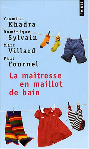 La ma�tresse en maillot de bain : Quatre r�cits d'enfance