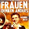 H&ouml;rbuch Frauen denken anders - Männer nicht!