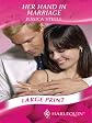 Her Hand in Marriage (Mills & Boon Largeprint Romance)