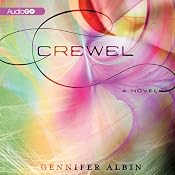 Crewel: Crewel World, Book 1 | [Gennifer Albin]
