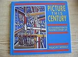 Picture this century : an introduction to twentieth-century art