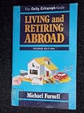 Living and retiring abroad : the Daily telegraph guide