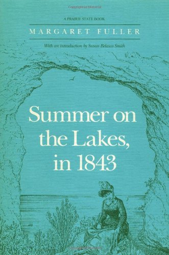 summer on the lakes in 1843 prairie state books
